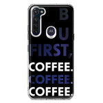 Motorola Moto G Stylus 2020 Black Clear Funny Text Quote But First Coffee Hybrid Protective Phone Case Cover