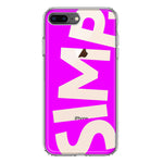 Apple iPhone 8 Plus Hot Pink Clear Funny Text Quote Simp Hybrid Protective Phone Case Cover