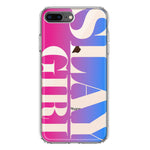 Apple iPhone 8 Plus Pink Blue Clear Funny Text Quote Slay Girl Hybrid Protective Phone Case Cover