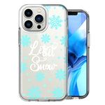 Apple iPhone 13 Pro Christmas Holiday Let It Snow Winter Blue Snowflakes Design Double Layer Phone Case Cover