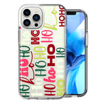 Apple iPhone 13 Pro Max Christmas Santa Ho Ho Ho textagraphy Festive Holiday Double Layer Phone Case Cover