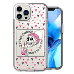 Apple iPhone 15 Pro Max Pink Dead Valentine Skull Frap Hearts If I had Feelings They'd Be For You Love Double Layer Phone Case Cover