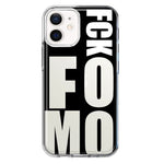 Apple iPhone 12 Mini Black Clear Funny Text Quote Fckfomo Hybrid Protective Phone Case Cover