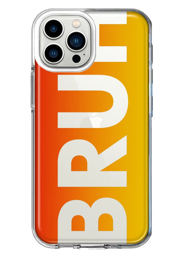 Apple iPhone 13 Pro Max Orange Red Clear Funny Text Quote Bruh Hybrid Protective Phone Case Cover