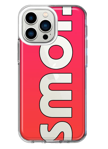 Apple iPhone 13 Pro Red Pink Clear Funny Text Quote Smol Hybrid Protective Phone Case Cover