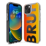 Apple iPhone 13 Orange Red Clear Funny Text Quote Bruh Hybrid Protective Phone Case Cover