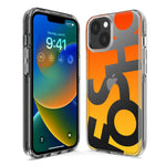 Apple iPhone 15 Pro Orange Yellow Clear Funny Text Quote Fosho Hybrid Protective Phone Case Cover