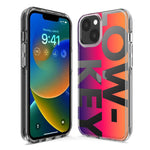 Apple iPhone 14 Plus Purple Pink Orange Clear Funny Text Quote Low Key Hybrid Protective Phone Case Cover