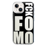 Apple iPhone 13 Mini Black Clear Funny Text Quote Fckfomo Hybrid Protective Phone Case Cover