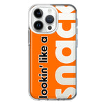 Apple iPhone 14 Pro Orange Clear Funny Text Quote Snack Hybrid Protective Phone Case Cover