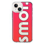 Apple iPhone 14 Plus Red Pink Clear Funny Text Quote Smol Hybrid Protective Phone Case Cover