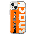 Apple iPhone 13 Orange Clear Funny Text Quote Snack Hybrid Protective Phone Case Cover