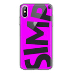 Apple iPhone Xs Max Hot Pink Clear Funny Text Quote Simp Hybrid Protective Phone Case Cover