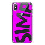 Apple iPhone XS Hot Pink Clear Funny Text Quote Simp Hybrid Protective Phone Case Cover