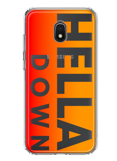 Samsung Galaxy J3 J337 Orange Clear Funny Text Quote Hella Down Hybrid Protective Phone Case Cover
