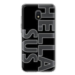 Samsung Galaxy J7 J737 Black Clear Funny Text Quote Hella Sus Hybrid Protective Phone Case Cover