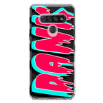 LG K51 Teal Pink Clear Funny Text Quote Dank Hybrid Protective Phone Case Cover