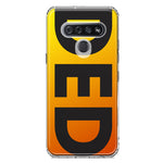 LG K51 Orange Yellow Clear Funny Text Quote Ded Hybrid Protective Phone Case Cover