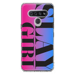 LG Stylo 6 Pink Blue Clear Funny Text Quote Slay Girl Hybrid Protective Phone Case Cover