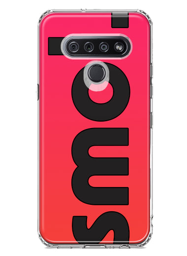 LG K51 Red Pink Clear Funny Text Quote Smol Hybrid Protective Phone Case Cover