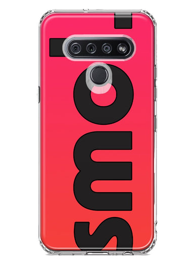 LG Stylo 6 Red Pink Clear Funny Text Quote Smol Hybrid Protective Phone Case Cover