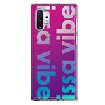 Samsung Galaxy Note 10 Purple Clear Funny Text Quote Issa Vibe Hybrid Protective Phone Case Cover