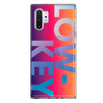 Samsung Galaxy Note 10 Purple Pink Orange Clear Funny Text Quote Low Key Hybrid Protective Phone Case Cover