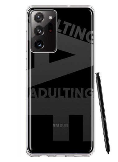 Samsung Galaxy Note 20 Ultra Black Clear Funny Text Quote Adulting AF Hybrid Protective Phone Case Cover