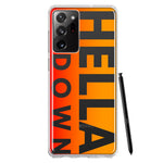 Samsung Galaxy Note 20 Ultra Orange Clear Funny Text Quote Hella Down Hybrid Protective Phone Case Cover