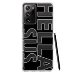 Samsung Galaxy Note 20 Ultra Black Clear Funny Text Quote Hella Sus Hybrid Protective Phone Case Cover