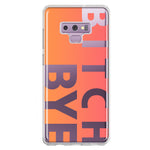 Samsung Galaxy Note 9 Peach Orange Clear Funny Text Quote Bitch Bye Hybrid Protective Phone Case Cover