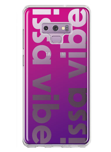 Samsung Galaxy Note 9 Purple Clear Funny Text Quote Issa Vibe Hybrid Protective Phone Case Cover