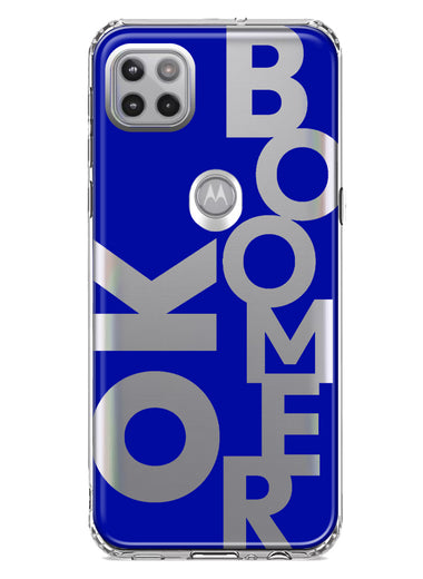 Motorola Moto One 5G Blue Clear Funny Text Quote Ok Boomer Hybrid Protective Phone Case Cover