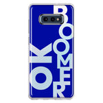 Samsung Galaxy S10e Blue Clear Funny Text Quote Ok Boomer Hybrid Protective Phone Case Cover