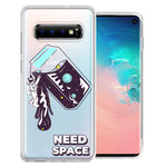 Samsung Galaxy S10 Plus Need Space Astronaut Stars Design Double Layer Phone Case Cover