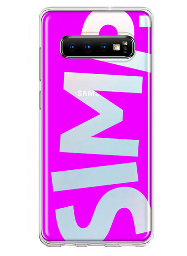 Samsung Galaxy S10 Hot Pink Clear Funny Text Quote Simp Hybrid Protective Phone Case Cover