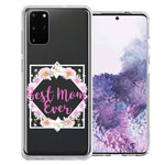 Samsung Galaxy S20 Best Mom Ever Mother's Day Flowers Double Layer Phone Case Cover