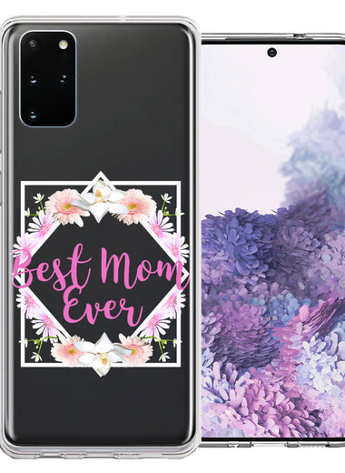 Samsung Galaxy S20 Plus Best Mom Ever Mother's Day Flowers Double Layer Phone Case Cover