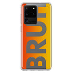 Samsung Galaxy S20 Ultra Orange Red Clear Funny Text Quote Bruh Hybrid Protective Phone Case Cover