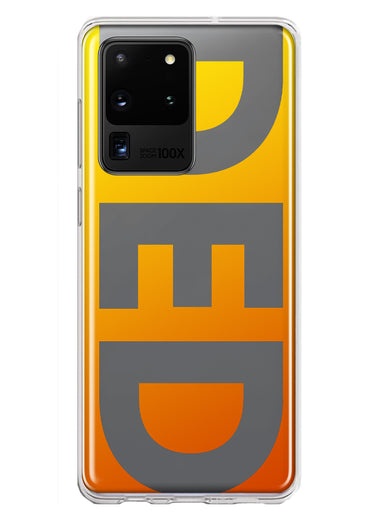 Samsung Galaxy S20 Ultra Orange Yellow Clear Funny Text Quote Ded Hybrid Protective Phone Case Cover