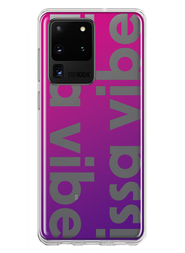 Samsung Galaxy S20 Ultra Purple Clear Funny Text Quote Issa Vibe Hybrid Protective Phone Case Cover