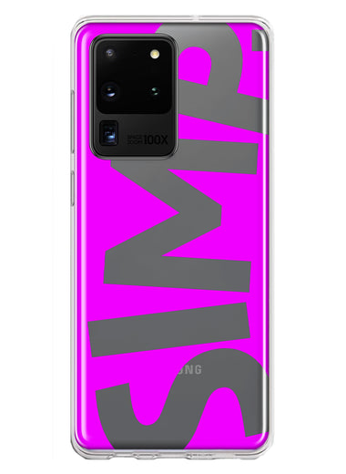 Samsung Galaxy S20 Ultra Hot Pink Clear Funny Text Quote Simp Hybrid Protective Phone Case Cover