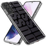 Samsung Galaxy S21 Black Clear Funny Text Quote Bussin Hybrid Protective Phone Case Cover