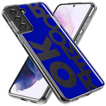 Samsung Galaxy S23 Ultra Blue Clear Funny Text Quote Ok Boomer Hybrid Protective Phone Case Cover