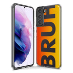Samsung Galaxy Note 9 Orange Red Clear Funny Text Quote Bruh Hybrid Protective Phone Case Cover