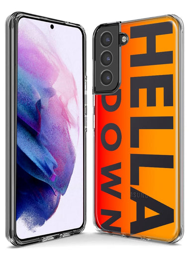 Samsung Galaxy S20 Orange Clear Funny Text Quote Hella Down Hybrid Protective Phone Case Cover