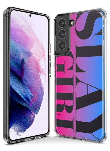 Samsung Galaxy S21 FE Pink Blue Clear Funny Text Quote Slay Girl Hybrid Protective Phone Case Cover