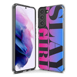 Samsung Galaxy S10e Pink Blue Clear Funny Text Quote Slay Girl Hybrid Protective Phone Case Cover