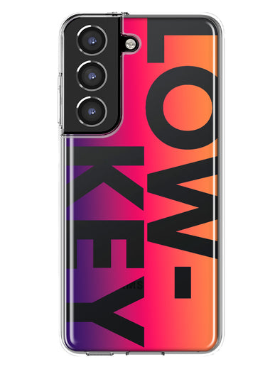 Samsung Galaxy S21 FE Purple Pink Orange Clear Funny Text Quote Low Key Hybrid Protective Phone Case Cover
