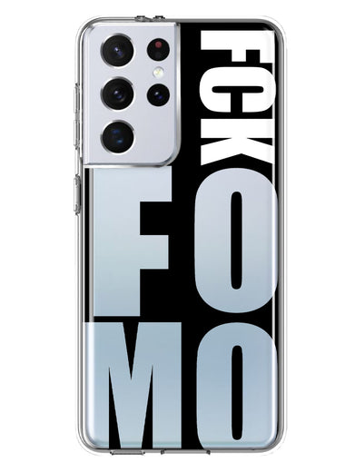 Samsung Galaxy S21 Ultra Black Clear Funny Text Quote Fckfomo Hybrid Protective Phone Case Cover